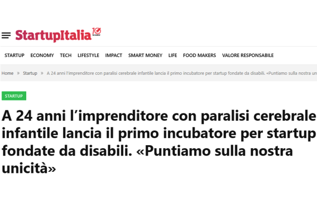 A 24 anni l’imprenditore con paralisi cerebrale infantile lancia il primo incubatore per startup fondate da disabili. «Puntiamo sulla nostra unicità»